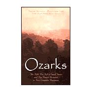 Ozarks: The Hills Are Alive With Small Towns and Big Hearts Revealed in Four Complete Romances