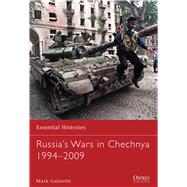 Russia’s Wars in Chechnya 1994–2009