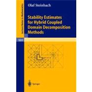 Stability Estimates for Hybrid Coupled Domain Decomposition Methods