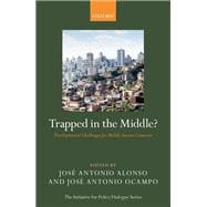Trapped in the Middle? Developmental Challenges for Middle-Income Countries