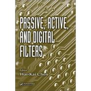Passive, Active, And Digital Filters