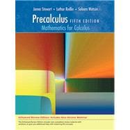 Precalculus Mathematics for Calculus, Enhanced Review Edition