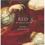 Red: The History of a Color