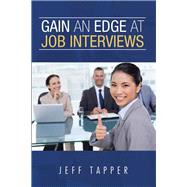 Gain an Edge at Job Interviews