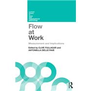 Flow at Work: Measurement and Implications