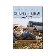 Grover G. Graham and Me