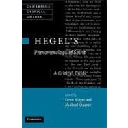 Hegel's  Phenomenology of Spirit: A Critical Guide