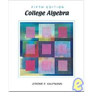 College Algebra (with CD-ROM, Make the Grade, and InfoTrac)