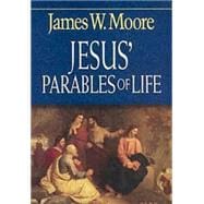 Jesus' Parables Of Life