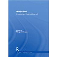 Drug Abuse: Prevention and Treatment