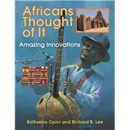 Africans Thought of It Amazing Innovations
