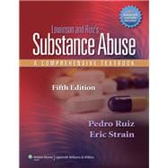 Lowinson and Ruiz's Substance Abuse A Comprehensive Textbook