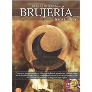 Breve Historia de la Brujeria/ Brief History of Witchery