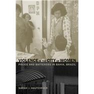 Violence in the City of Women