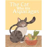 The Cat Who Ate Asparagus