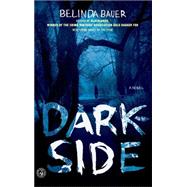 Darkside : A Novel