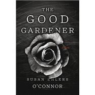 The Good Gardener