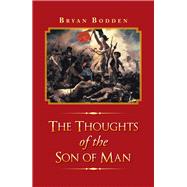 The Thoughts of the Son of Man