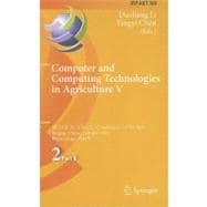 Computer and Computing Technologies in Agriculture: 5th Ifip Tc 5, Sig 5.1 International Conference, Ccta 2011, Beijing, China, October 29-31, 2011, Revised Selected Papers