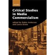 Critical Studies in Media Commercialism