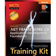 MCTS Self-Paced Training Kit (Exam 70-536): Microsoft® .NET Framework 2.0 Application Development Foundation