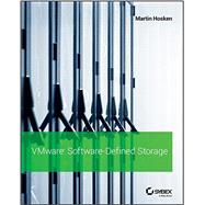 VMware Software-Defined Storage A Design Guide to the Policy-Driven, Software-Defined Storage Era