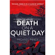 Death on a Quiet Day