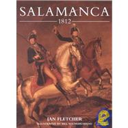 Salamanca 1812 Wellington Crushes Marmont