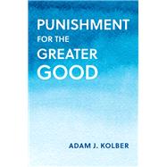 Punishment for the Greater Good