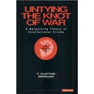 Untying the Knot of War