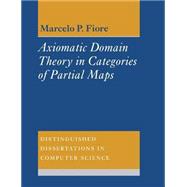 Axiomatic Domain Theory in Categories of Partial Maps