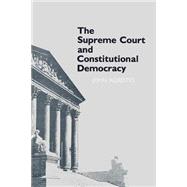 The Supreme Court and Constitutional Democracy