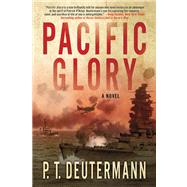Pacific Glory A Novel