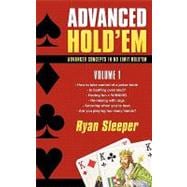 Advanced Hold'Em : Advanced concepts in no limit Hold'em