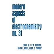 Modern Aspects of Electrochemistry 31