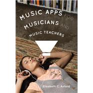 Music Apps for Musicians and Music Teachers