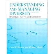 Understanding and Managing Diversity: Readings, Cases, and Exercises, Fourth Edition