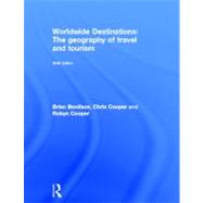 Worldwide Destinations: The geography of travel and tourism
