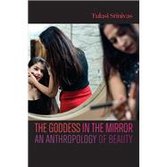 The Goddess in the Mirror book cover, ISBN 9781478032779