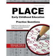 Place Early Childhood Education Practice Questions