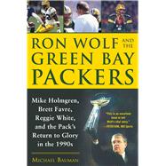 Ron Wolf and the Green Bay Packers