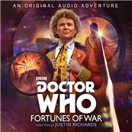 Doctor Who: Fortunes of War 6th Doctor Audio Original