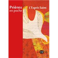 Prières en poche - L'Esprit Saint