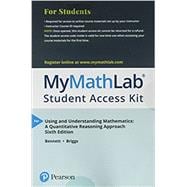 MyMathLab -- with Pearson eText -- Standalone Access Card -- for Using and Understanding Mathematics