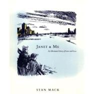 Janet & Me An Illustrated Story of Love and Loss