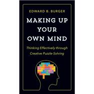 Making Up Your Own Mind