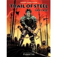 Trail of Steel