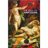 The Soul of Narcissism