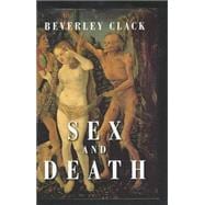 Sex and Death A Reappraisal of Human Mortality
