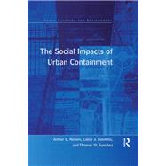 The Social Impacts of Urban Containment